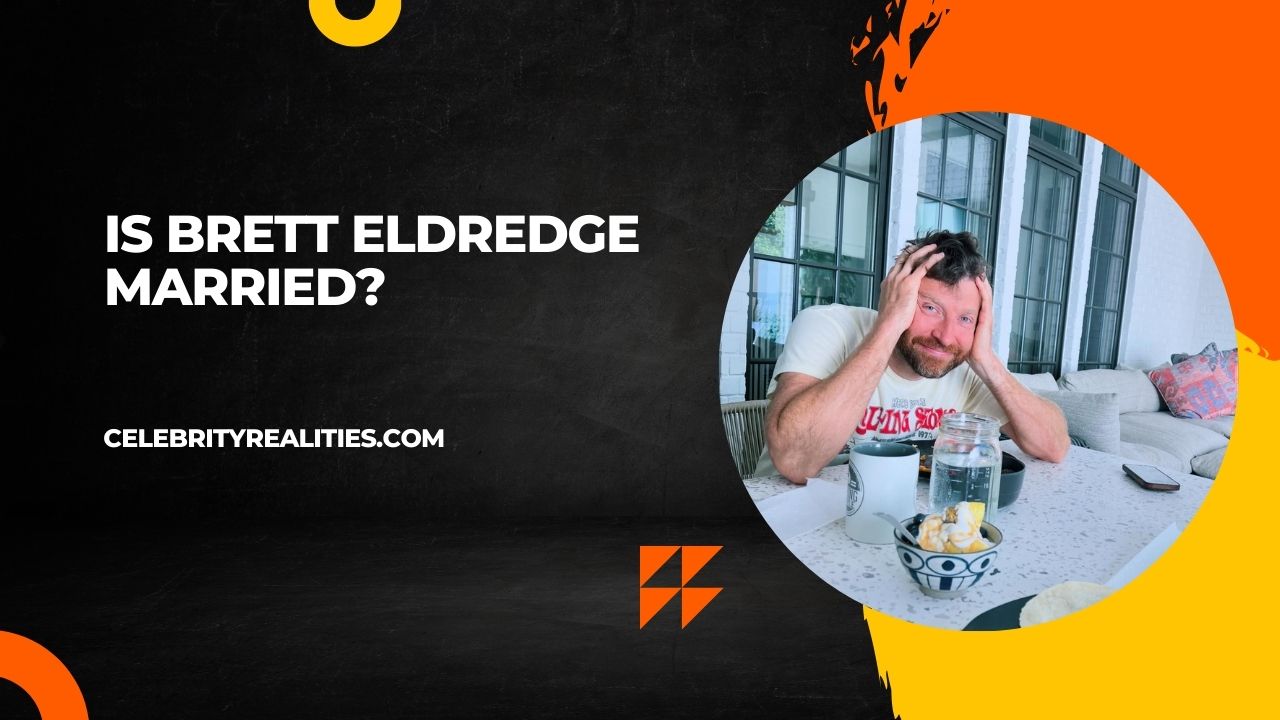 Is Brett Eldredge Married