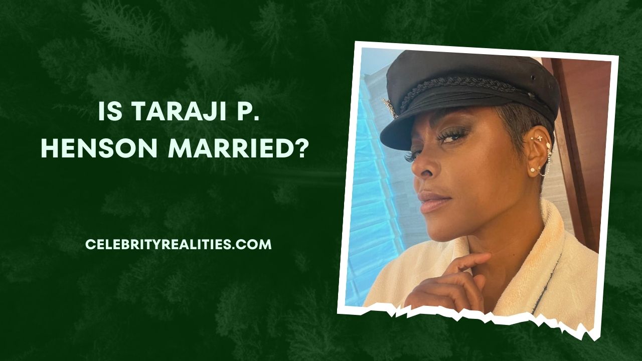 Is Taraji P. Henson Married