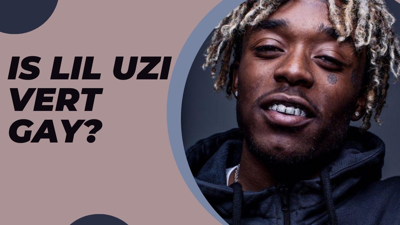 Is Lil Uzi Vert Gay