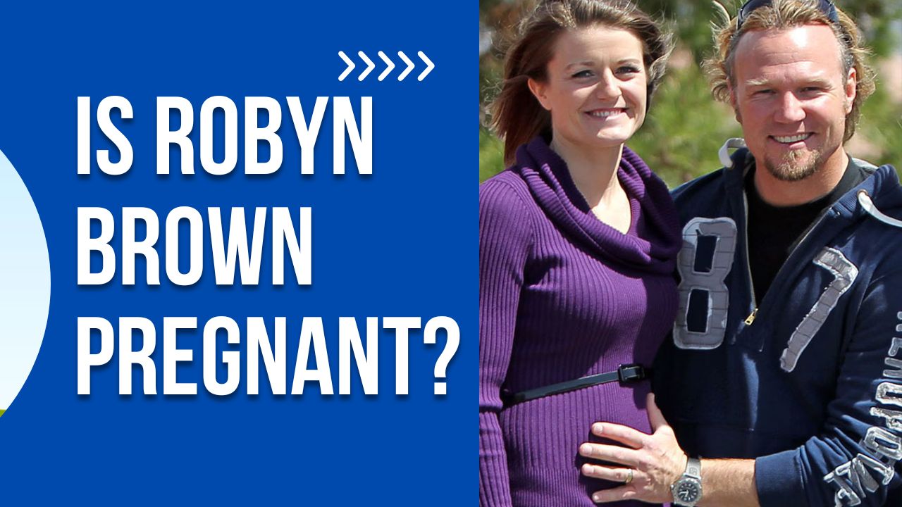 Is Robyn Brown Pregnant